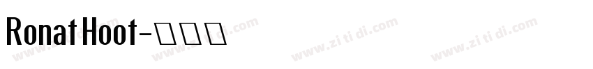 Ronat Hoot字体转换